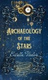 Archaeology of the Stars (eBook, ePUB)