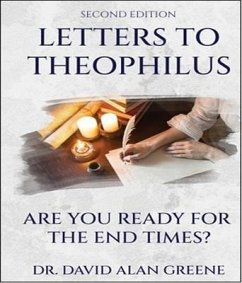 Letters To Theophilus (eBook, ePUB) - Greene, David Alan