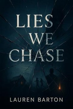 Cover Lies We Chase (eBook, ePUB)