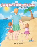 Going for a Walk with Papa (eBook, ePUB) Going for a Walk with Papa (eBook, ePUB)