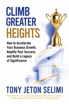 Cover Climb Greater Heights (eBook, ePUB)