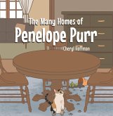 The Many Homes of Penelope Purr (eBook, ePUB) The Many Homes of Penelope Purr (eBook, ePUB)