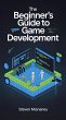 The Beginner's Guide to Game... - Bild 1