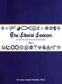 The Liberal Lexicon (eBook, ePUB) The Liberal Lexicon (eBook, ePUB)