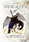 Shackles of Gold (eBook, ePUB)