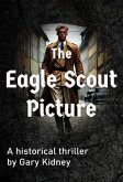 The Eagle Scout Picture (eBook, ePUB) The Eagle Scout Picture (eBook, ePUB)