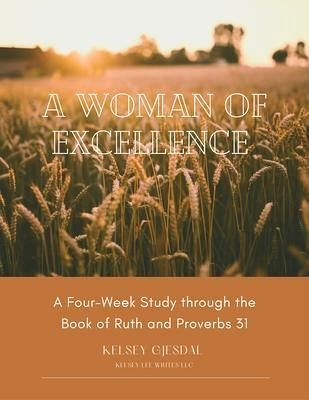 A Woman of Excellence (eBook, ePUB)