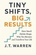 TINY SHIFTS, BIG RESULTS: How Small... - Bild 1