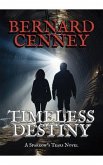 Timeless Destiny (eBook, ePUB) Timeless Destiny (eBook, ePUB)