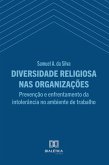 Diversidade Religiosa nas Organizações (eBook, ePUB) Diversidade Religiosa nas Organizações (eBook, ePUB)
