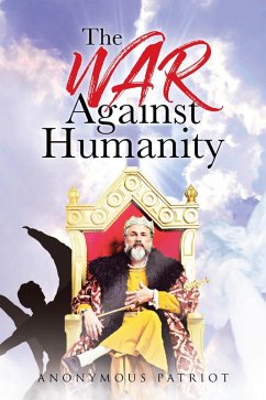 Cover The War Against Humanity (eBook, ePUB)
