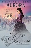 Aurora, a Romantic Bride (Brides for All Seasons, #2) (eBook, ePUB)