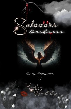 Salazars Darkness (eBook, ePUB) - Wally, Kiki