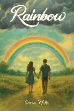 Rainbow (eBook, ePUB) - Harris, George