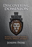 Discovering Dominion (eBook, ePUB)