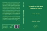 Barabara ya Tanzania Kwenda Damascus (Paperback) (eBook, ePUB)