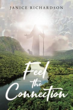 Feel the Connection (eBook, ePUB) - Richardson, Janice