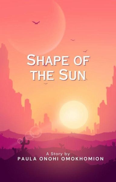 Shape of the Sun (eBook, ePUB) Shape of the Sun (eBook, ePUB)
