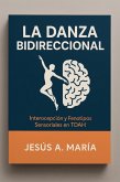 La Danza Bidireccional (eBook, ePUB)
