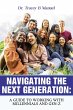 Navigating The Next Generation: A Guide... - Bild 1