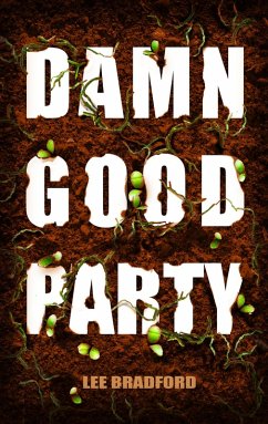 Cover Damn Good Party (Good Clean Dirt, #2) (eBook, ePUB)
