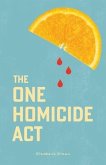 The One Homicide Act (eBook, ePUB)