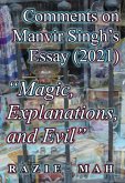 Comments on Manvir Singh's Essay (2021)  Comments on Manvir Singh's Essay (2021)