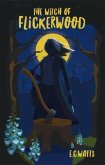 The Witch of Flickerwood (eBook, ePUB)