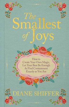 The Smallest of Joys (eBook, ePUB) - Shiffer, Diane