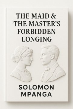 Cover The Maid & the Master's Forbidden Longing (eBook, ePUB)
