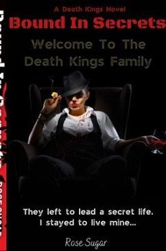 Bound In Secrets (eBook, ePUB) - Sugar, Rose Bound In Secrets (eBook, ePUB) - Sugar, Rose