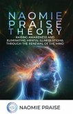 Naomie Praise Theory (eBook, ePUB) Naomie Praise Theory (eBook, ePUB)
