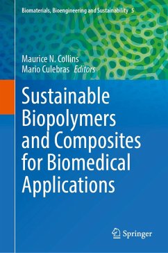 Sustainable Biopolymers and Composites for Biomedical Applications (eBook, PDF)