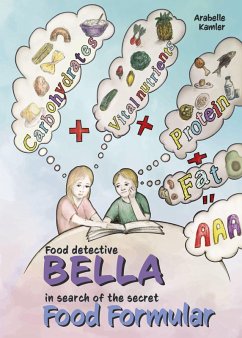 Cover Food Detective Bella: In Search of the Secret Food Formula (eBook, ePUB)
