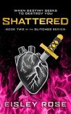 Shattered (eBook, ePUB)