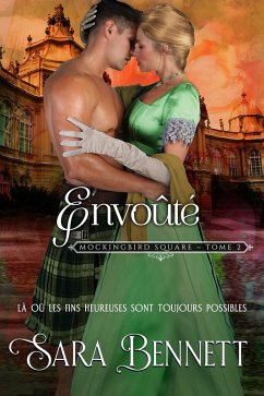 Cover Envoûté (Mockingbird Square (French editions), #2) (eBook, ePUB)