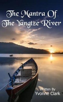 The Mantra Of The Yangtze River (eBook, ePUB) Cover The Mantra Of The Yangtze River (eBook, ePUB)