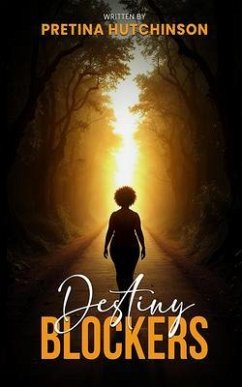 Cover Destiny Blockers (eBook, ePUB)