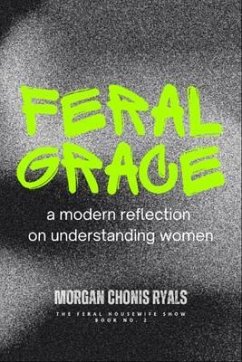 Cover Feral Grace (eBook, ePUB)