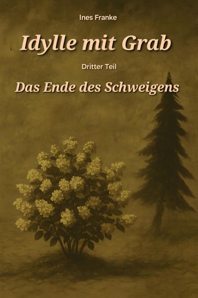 Idylle mit Grab - Teil 3 (eBook, ePUB)