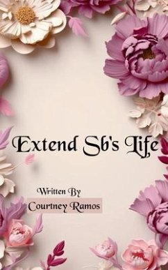 Cover Extend Sb's Life (eBook, ePUB)