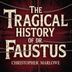 Cover The Tragical History of Dr. Faustus (eBook, ePUB)