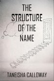 The Structure of The Name (eBook, ePUB)