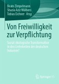 Von Freiwilligkeit zur Verpflichtung (eBook, PDF)