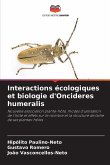 Interactions écologiques et biologie d'Oncideres humeralis