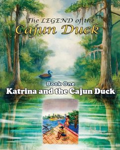 Cover The Legend of the Cajun Duck, Book One