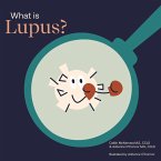 What Is Lupus? What Is Lupus?