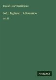 John Inglesant. A Romance