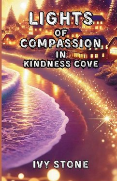 Cover Lights of Compassion in Kindness Cove