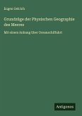 Grundzüge der Physischen Geographie des Meeres